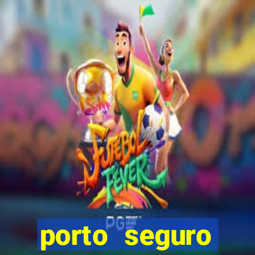 porto seguro corretor online